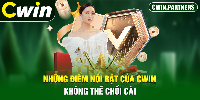 Lợi ích khi đăng ký cwin